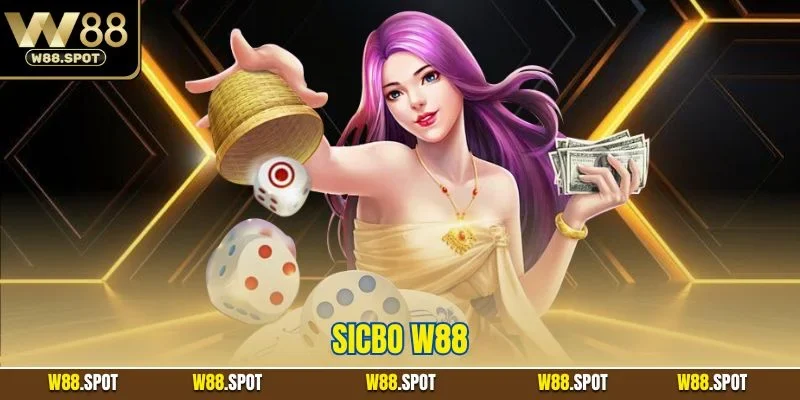Sicbo W88| Trải Nghiệm Game Cược Trực Tuyến Hot Nhất 2025 1 Sicbo W88